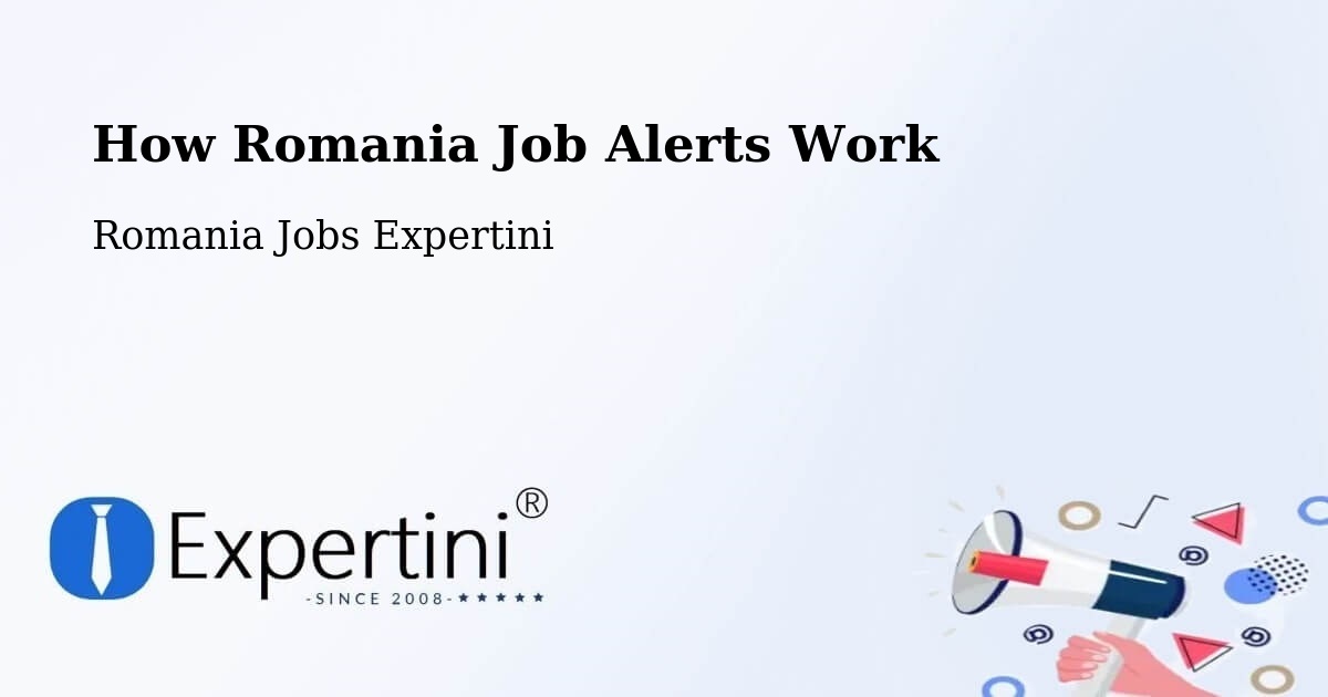 Job Alert System Overview – Strunga - Romania Jobs Expertini