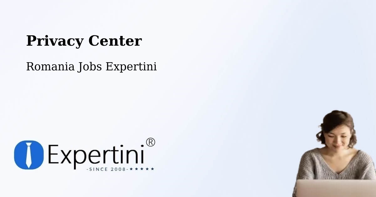Privacy Policy – Strunga - Romania Jobs Expertini