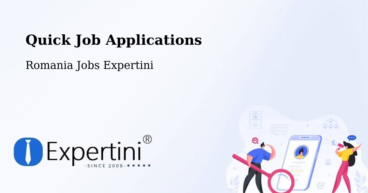 Quick Apply Feature – Strunga - Romania Jobs Expertini