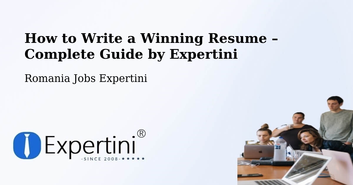 Resume Writing Guide for Job Seekers – Strunga - Strunga, Romania Jobs Expertini